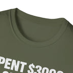 Spent 3000 on Gear Still Shoot Auto T-Shirt