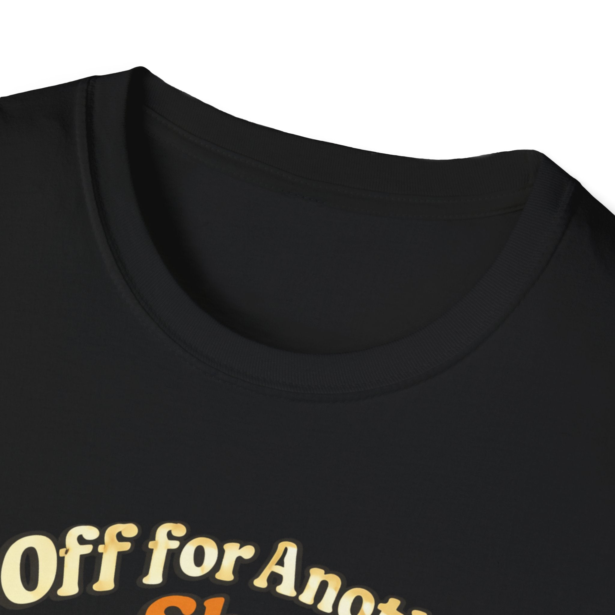 Off for Another Shot T-Shirt