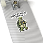 Always Ready to Snap Turtle Design Kiss-Cut Sticker