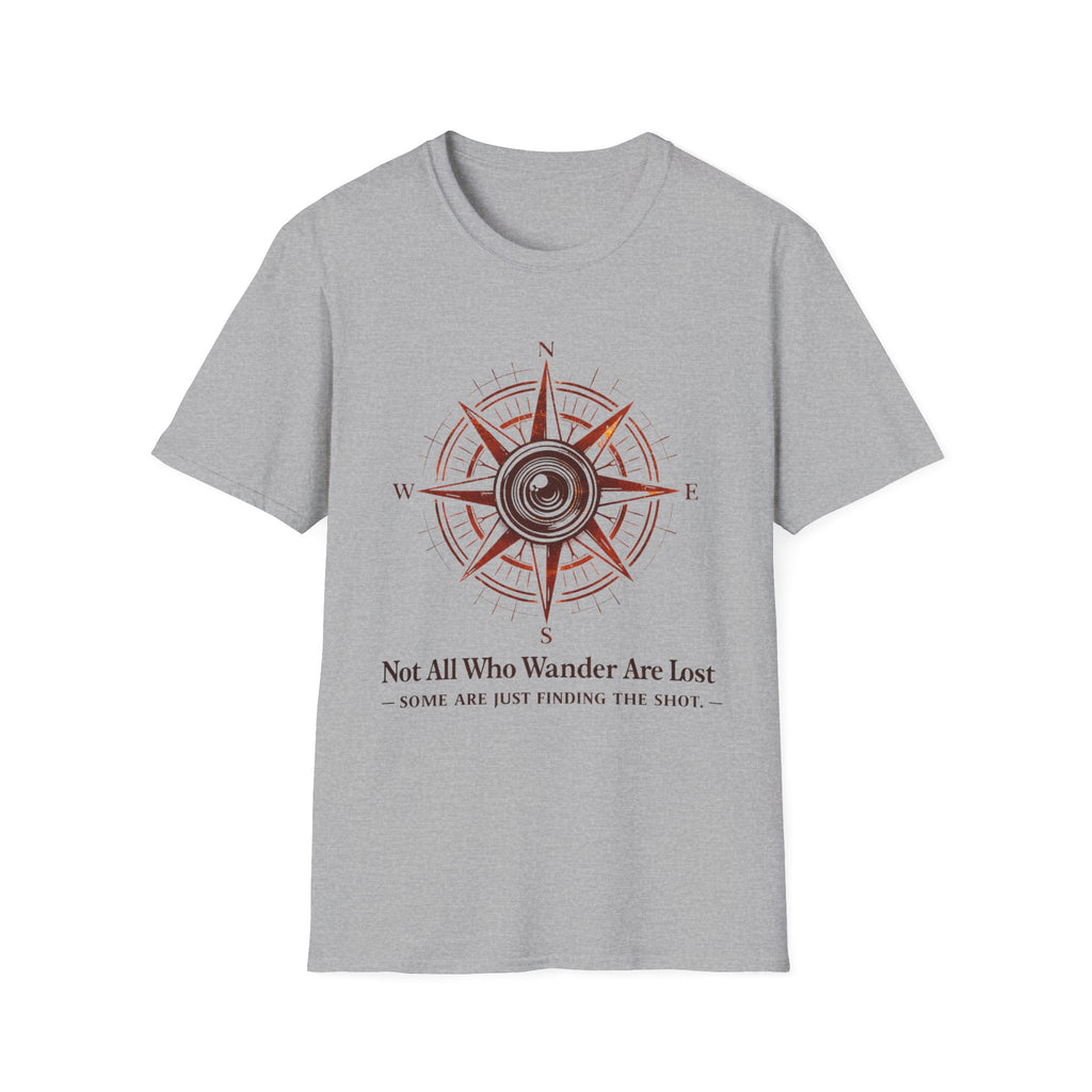Not All Who Wander Are Lost T-Shirt
