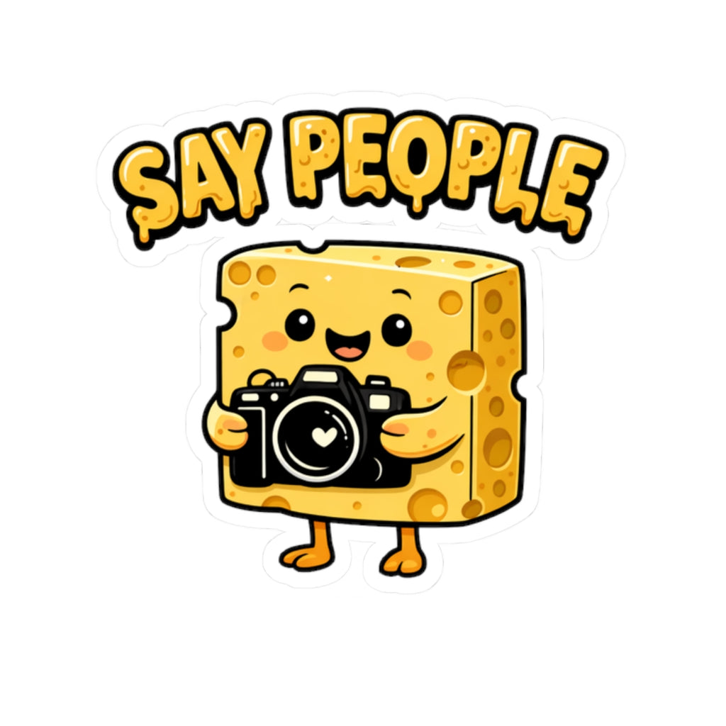 Say People Cheese Camera Sticker — Cute Cheese Character Kiss-Cut Sticker