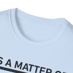 It's a Matter of Perspective T-Shirt