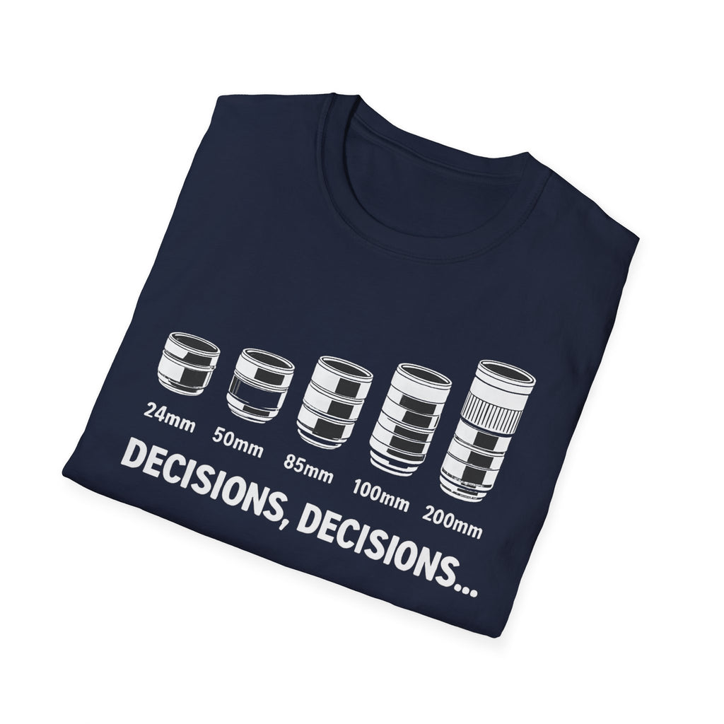 Decisions, Decisions T-shirt