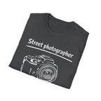 Street Photographer T-Shirt