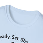 Ready. Set. Shoot. T-Shirt