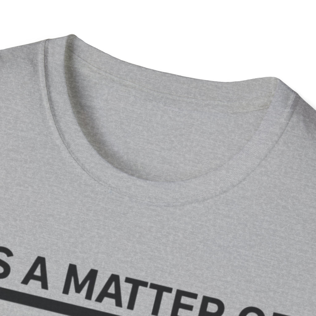 It's a Matter of Perspective T-Shirt