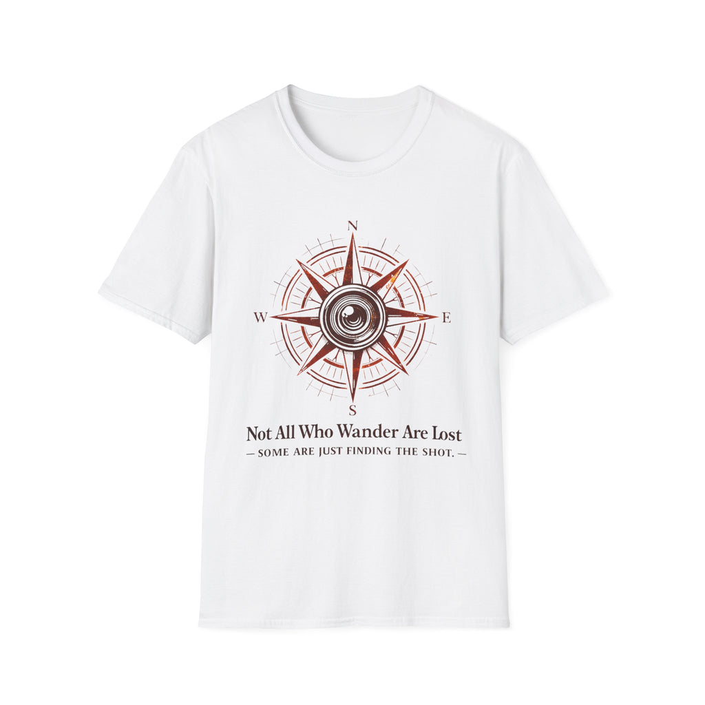 Not All Who Wander Are Lost T-Shirt