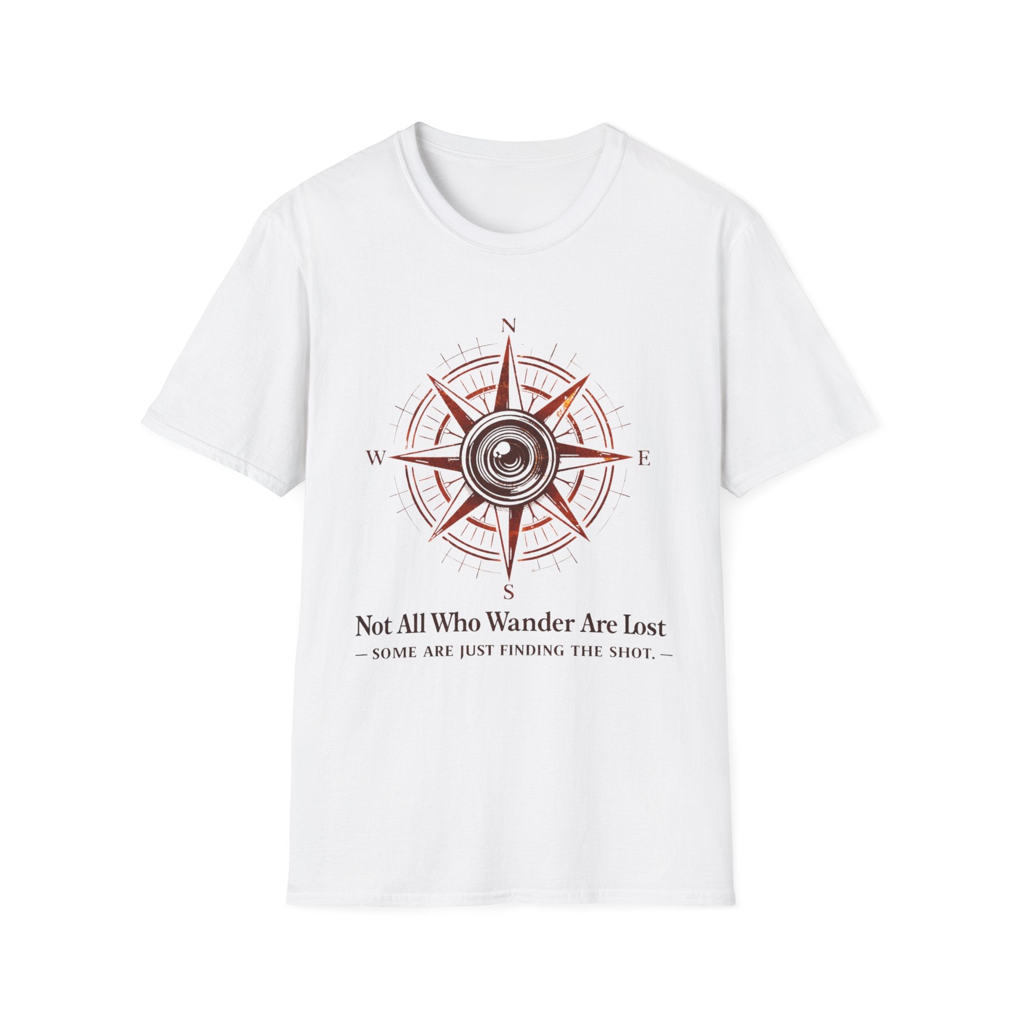 Not All Who Wander Are Lost T-Shirt