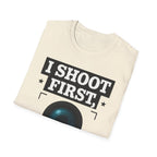I Shoot First Crop Later T-Shirt