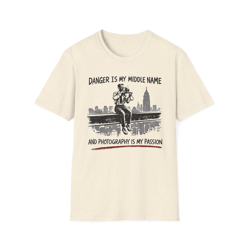 Danger Is My Middle Name and Photography Is My Passion T-Shirt